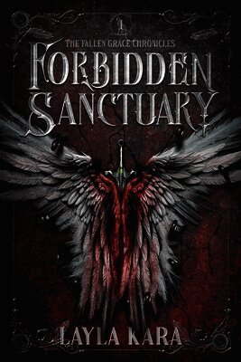 Layla Kara, Robin Leeann - Forbidden Sanctuary, Häftad