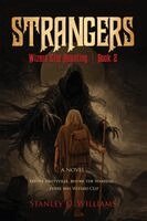 Stanley D Williams - Strangers, Häftad
