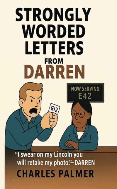 Charles Palmer - Strongly Worded Letters from Darren, E-bok