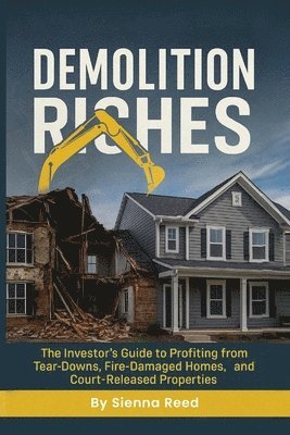 Sienna Reed - Demolition Riches, Häftad