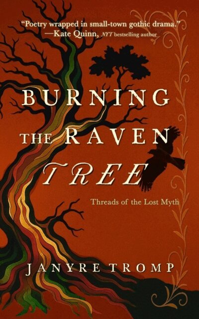 Janyre Tromp - Burning the Raven Tree, E-bok