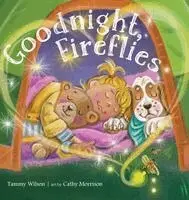 Tammy Wilson - Good Night, Fireflies, Inbunden. Tillgänglighet: Lägg i varukorg
