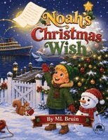 ML Bruin - Noah's Christmas Wish, Häftad. Tillgänglighet: Lägg i varukorg