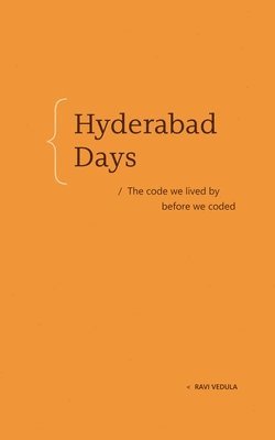 Ravi Vedula - Hyderabad Days, Inbunden
