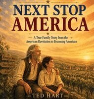 Ted Hart - Next Stop America: A True Family Story from the American Revolution to Becoming American, Inbunden. Tillgänglighet: Lägg i varukorg
