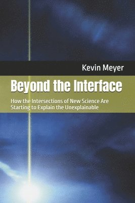 Kevin Meyer - Beyond the Interface, Häftad. Tillgänglighet: Lägg i varukorg