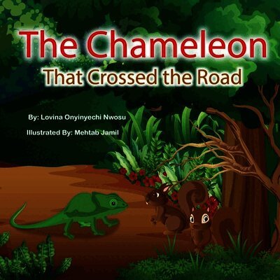 Chameleon That Crossed The Road