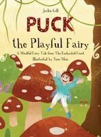 Gill, Mary Gill - Puck the Playful Fairy, Inbunden