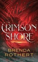 Brenda Rothert - Crimson Shore, Häftad