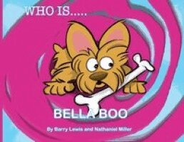 Barry Lewis - Who Is Bella Boo, Häftad