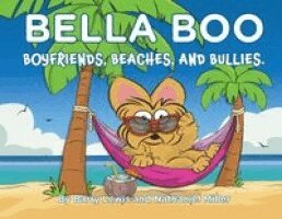 Barry Lewis - Bella Boo, Boyfriends, Beaches and Bullies, Häftad. Tillgänglighet: Lägg i varukorg