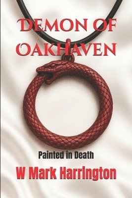 W Mark Harrington - Demon of Oakhaven, Häftad