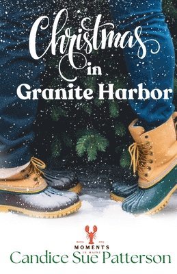 Candice Sue Patterson - Christmas in Granite Harbor, Häftad
