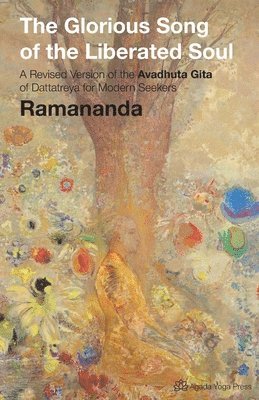 Ramananda - Glorious Song of the Liberated Soul, Häftad