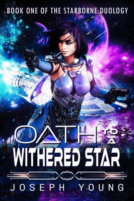 Joseph Young - Oath to a Withered Star, E-bok