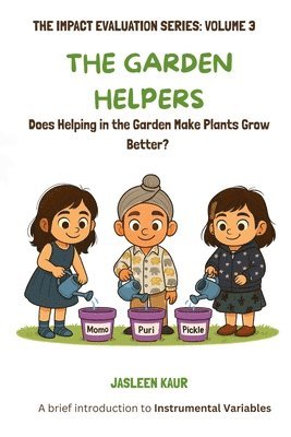 Jasleen Kaur - Garden Helpers, Häftad