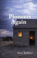 Steve Robbins - Pioneers Again, Häftad