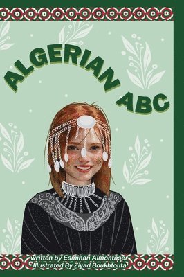 Esmihan Almontaser - Algerian ABC, Inbunden. Tillgänglighet: Lägg i varukorg