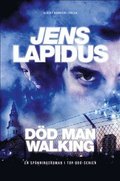 SIGNERAD - Dd man walking - signerad av Jens Lapidus