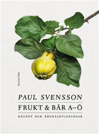 SIGNERAD - Frukt och bär A-Ö - signerad av Paul Svensson