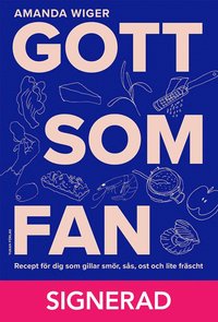 SIGNERAD - Gott som fan - signerad av Amanda Wiger