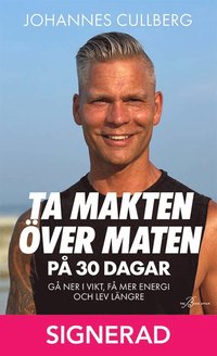 SIGNERAD - Ta makten ver maten p 30 dagar