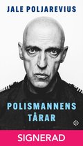 SIGNERAD - Polismannens t�rar