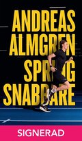 SIGNERAD - Spring snabbare