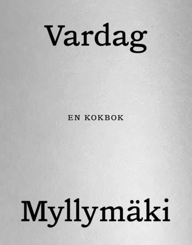 Tommy Myllymäki - SIGNERAD - Vardag, Kartonnage. Tillgänglighet: Förboka