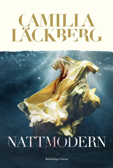 Camilla Läckberg - SIGNERAD - Nattmodern, Inbunden